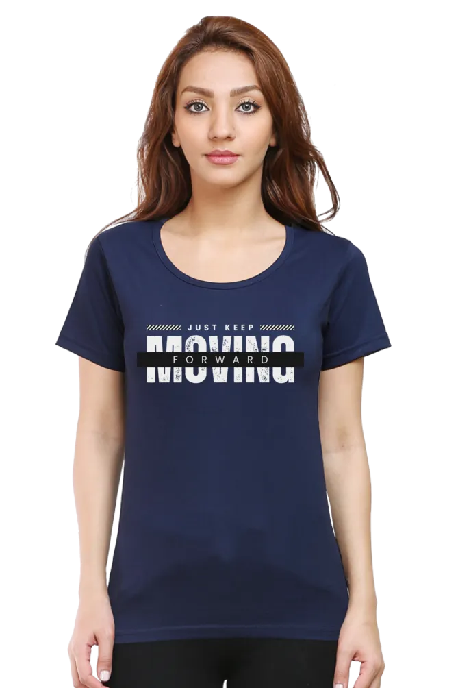 Keep Moving Forward Printed Scoop Neck T-shirt for women